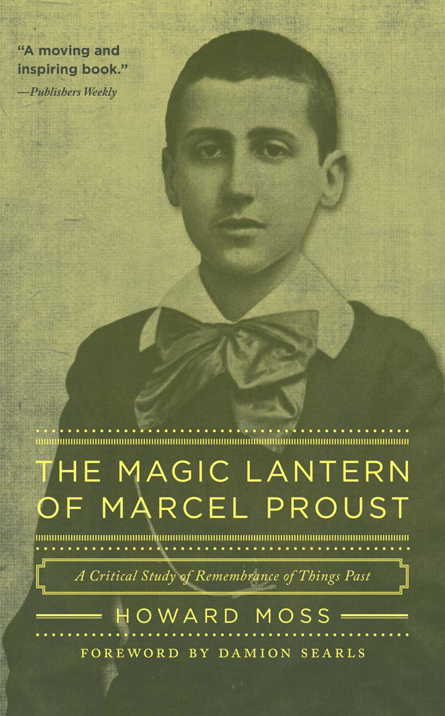 The Magic Lantern of Marcel Proust