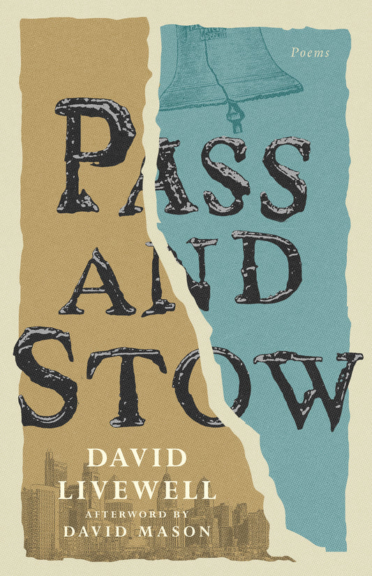 Pass and Stow: Poems